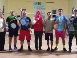 Muhammad Nasir : Melalui Olah Raga Kita Kuatkan Tali Silaturahmi dan Kekeluargaan Antar Pecinta Badminton